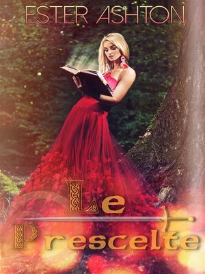 cover image of Le Prescelte